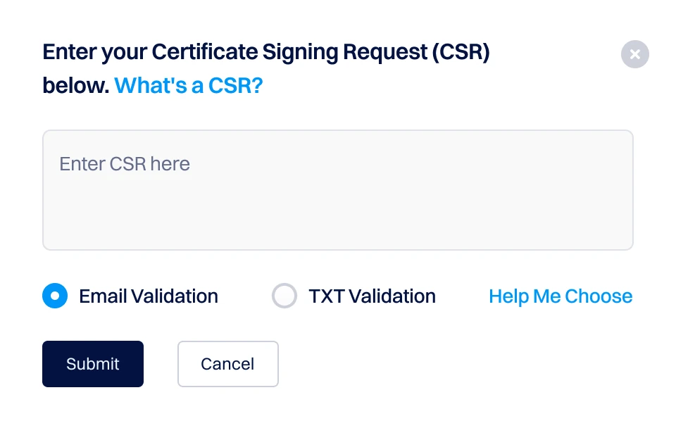 Boîte de dialogue de soumission de demande de signature de certificat (CSR) montrant une zone de texte pour coller un CSR, des options de validation par e-mail ou TXT, et des boutons pour soumettre ou annuler la demande de certificat SSL.